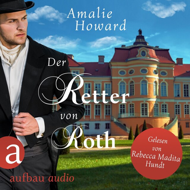 Book cover for Der Retter von Roth - Die Regency Rogues, Band 2 (Ungekürzt)