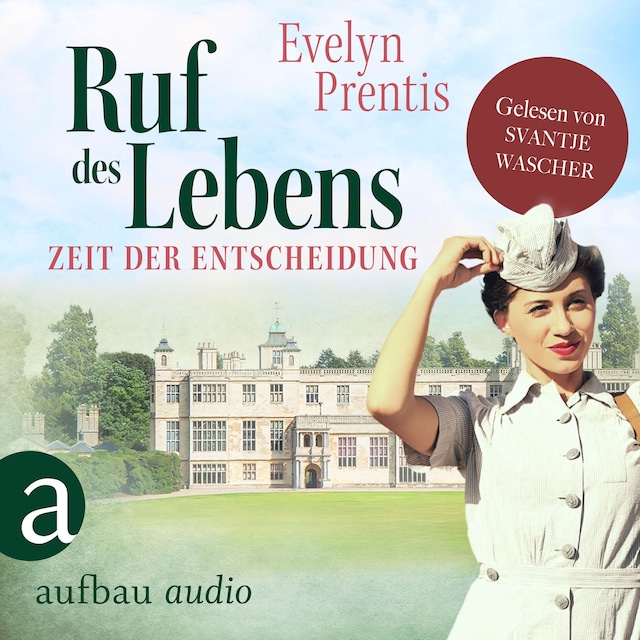 Book cover for Ruf des Lebens - Zeit der Entscheidung - Die Krankenschwestern von Notting Hill, Band 3 (Ungekürzt)