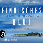 Finnisches Blut - Arto Ratamo ermittelt, Band 1 (Ungekürzt)