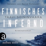 Finnisches Inferno - Arto Ratamo ermittelt, Band 2 (Ungekürzt)