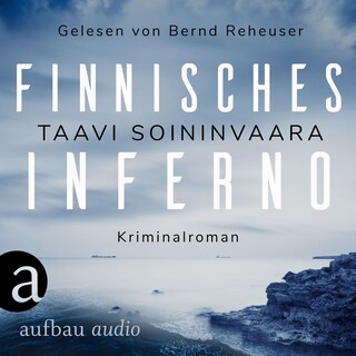 Finnisches Inferno - Arto Ratamo ermittelt, Band 2 (Ungekürzt) als Hörbuch