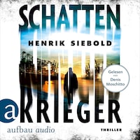 Schattenkrieger (Ungekürzt)