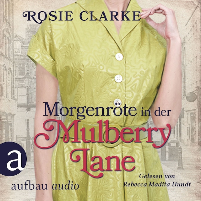 Book cover for Morgenröte in der Mulberry Lane - Die große Mulberry Lane Saga, Band 8 (Ungekürzt)
