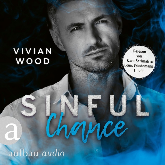 Book cover for Sinful Chance - Sinfully Rich, Band 4 (Ungekürzt)