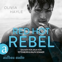 Red Hot Rebel - The Paradise Brothers, Band 3 (Ungekürzt)