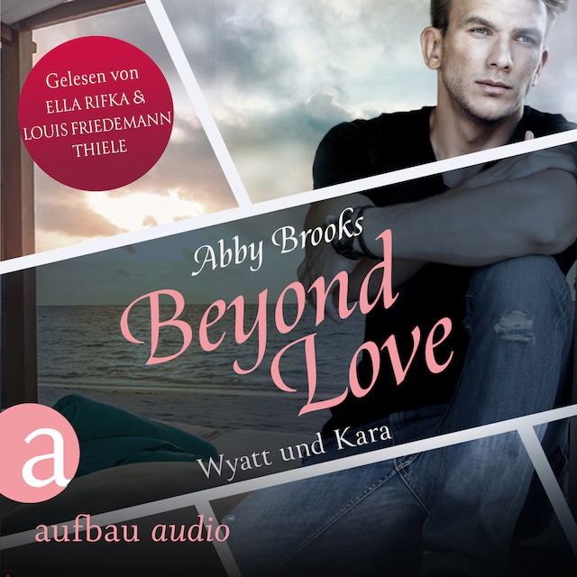 Book cover for Beyond Love - Wyatt und Kara - Die Hutton Family, Band 2 (Ungekürzt)