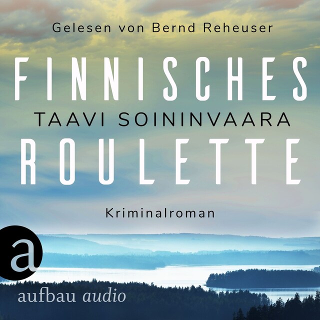 Book cover for Finnisches Roulette - Arto Ratamo ermittelt, Band 4 (Ungekürzt)