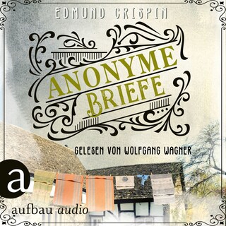 Anonyme Briefe - Professor Gervase Fen ermittelt, Band 8 (Ungekürzt) als Hörbuch