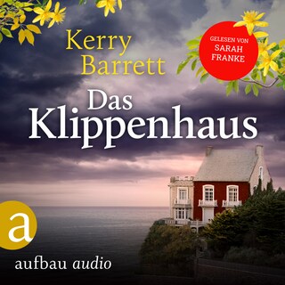 Das Klippenhaus (Ungekürzt) als Hörbuch