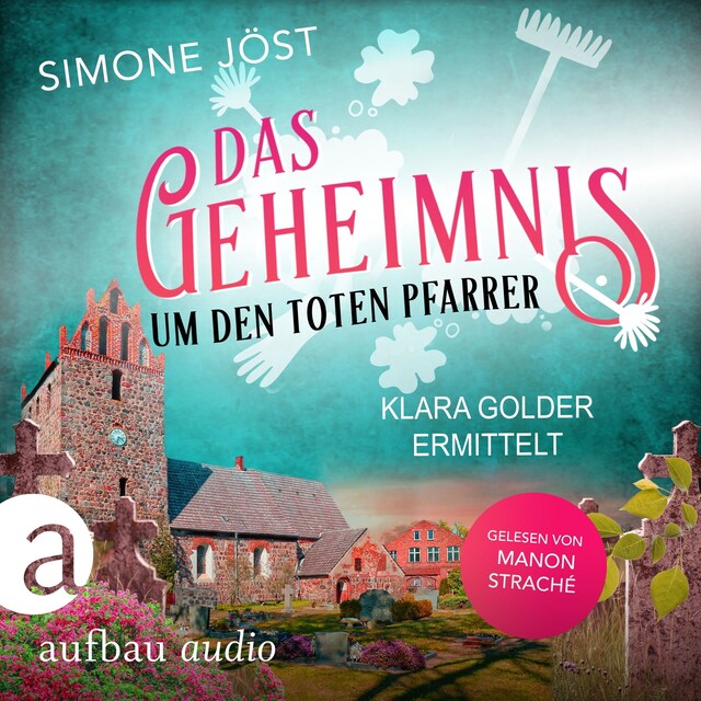Book cover for Das Geheimnis um den toten Pfarrer - Klara Golder ermittelt, Band 2 (Ungekürzt)