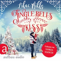 Jingle Bells Kiss (Ungekürzt)