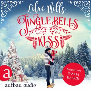 Jingle Bells Kiss (Ungekürzt) als Hörbuch