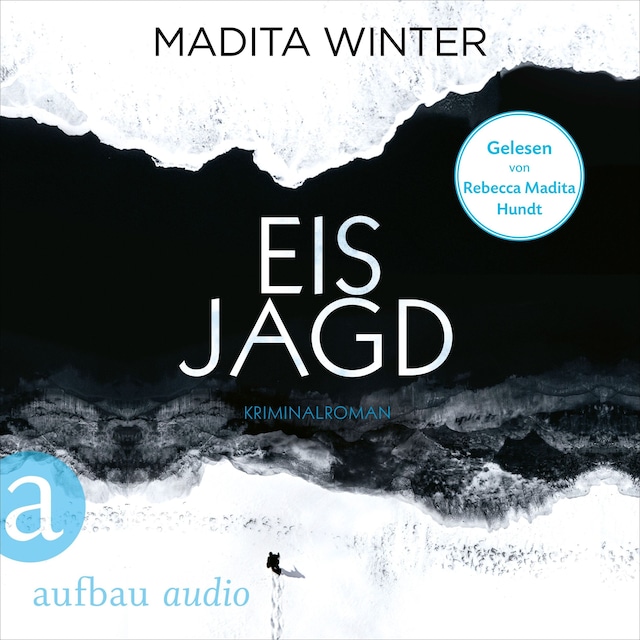Couverture de livre pour Eisjagd - Anelie Andersson ermittelt, Band 2 (Ungekürzt)