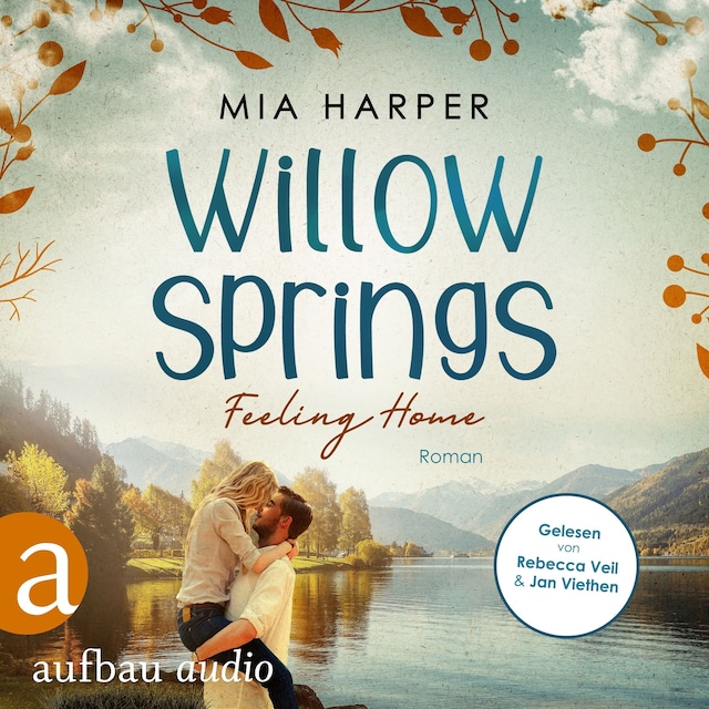 Book cover for Willow Springs - Feeling Home - Willow-Springs-Reihe, Band 1 (Ungekürzt)