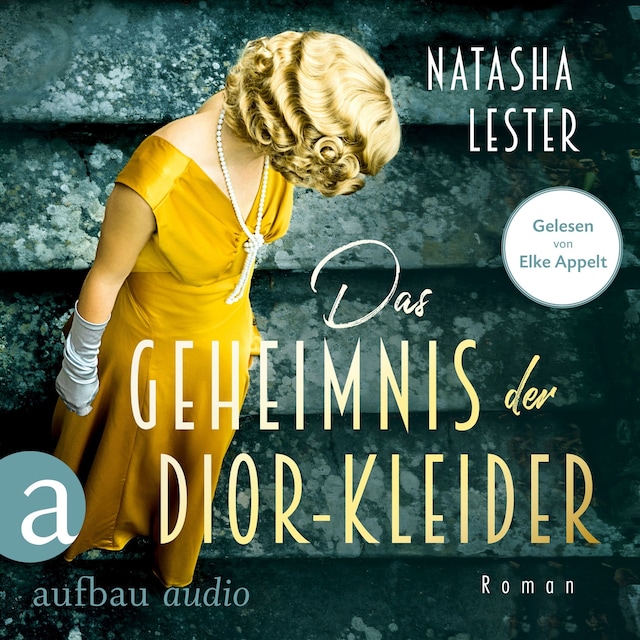 Book cover for Das Geheimnis der Dior-Kleider (Ungekürzt)