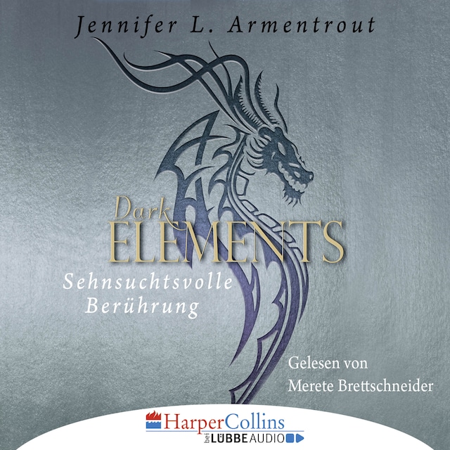 Book cover for Sehnsuchtsvolle Berührung - Dark Elements 3 (Gekürzt)