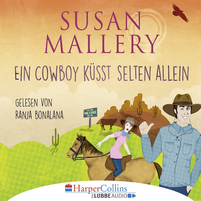 Book cover for Ein Cowboy küsst selten allein (Gekürzt)