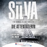Die Attentäterin (Ungekürzt)