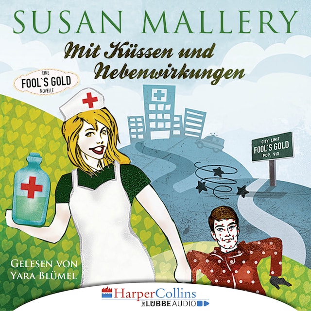 Book cover for Mit Küssen und Nebenwirkungen - Fool's Gold Novelle (Ungekürzt)