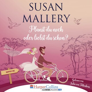 Planst du noch oder liebst du schon? - Happily Inc, Teil 1 als Hörbuch