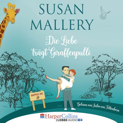 Die Liebe trägt Giraffenpulli - Happily Inc, Teil 2 (Ungekürzt) bookCoverFor