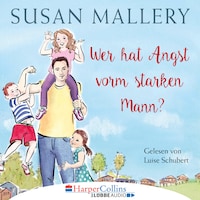 Wer hat Angst vorm starken Mann? - Fool's Gold, Teil 3 (Ungekürzt)