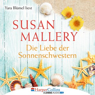 Die Liebe der Sonnenschwestern als Hörbuch