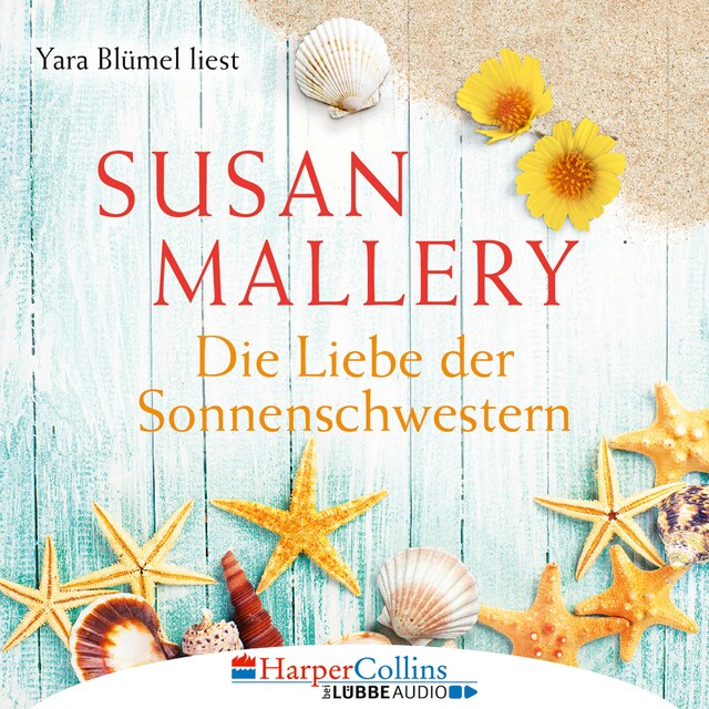 Book cover for Die Liebe der Sonnenschwestern (Ungekürzt)