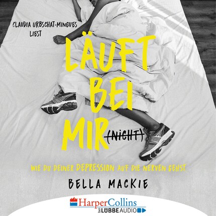 Läuft bei mir (nicht) - Wie du deiner Depression auf die Nerven gehst (Gekürzt) bookCoverFor