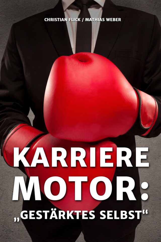 Book cover for Karrieremotor: Gestärktes Selbst