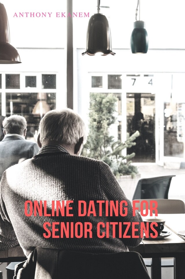 Buchcover für Online Dating for Senior Citizens