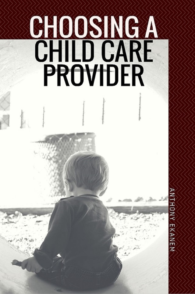 Bogomslag for Choosing a Child Care Provider