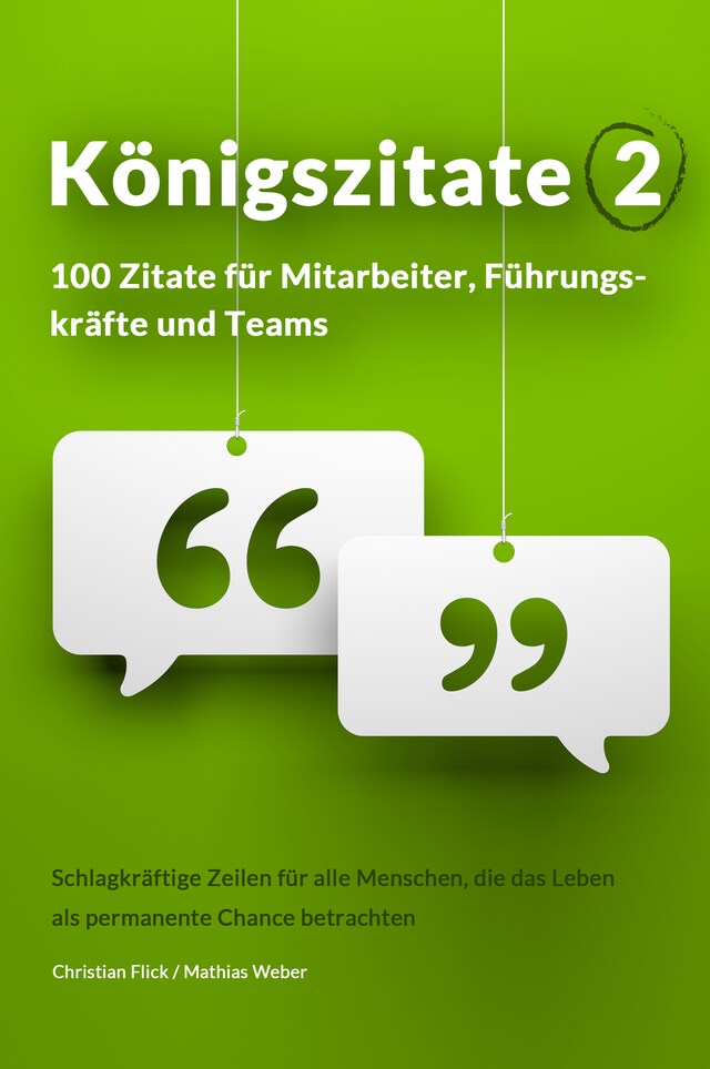 Portada de libro para Königszitate 2: 100 Zitate für Mitarbeiter, Führungskräfte und Teams