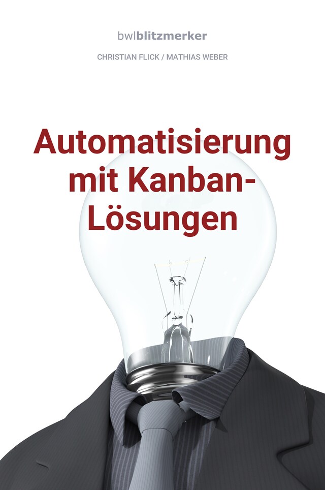 Buchcover für bwlBlitzmerker: Automatisierung mit Kanban-Lösungen