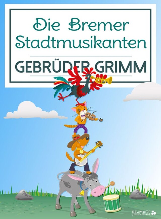 Book cover for Die Bremer Stadtmusikanten