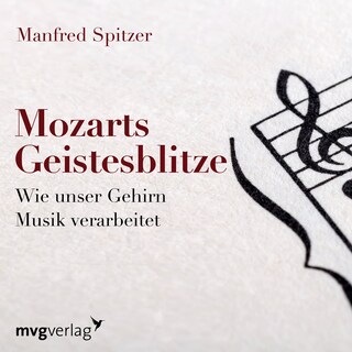 Mozarts Geistesblitze als Hörbuch