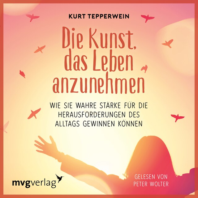 Copertina del libro per Die Kunst, das Leben anzunehmen