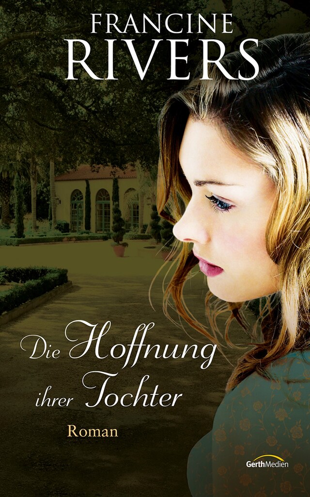 Copertina del libro per Die Hoffnung ihrer Tochter