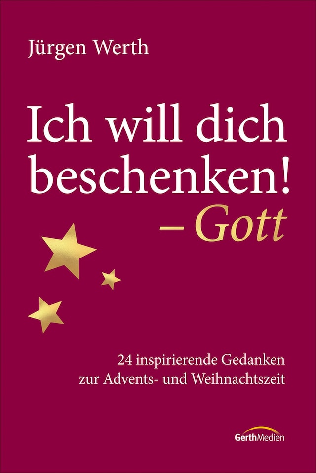 Buchcover für Ich will dich beschenken! - Gott