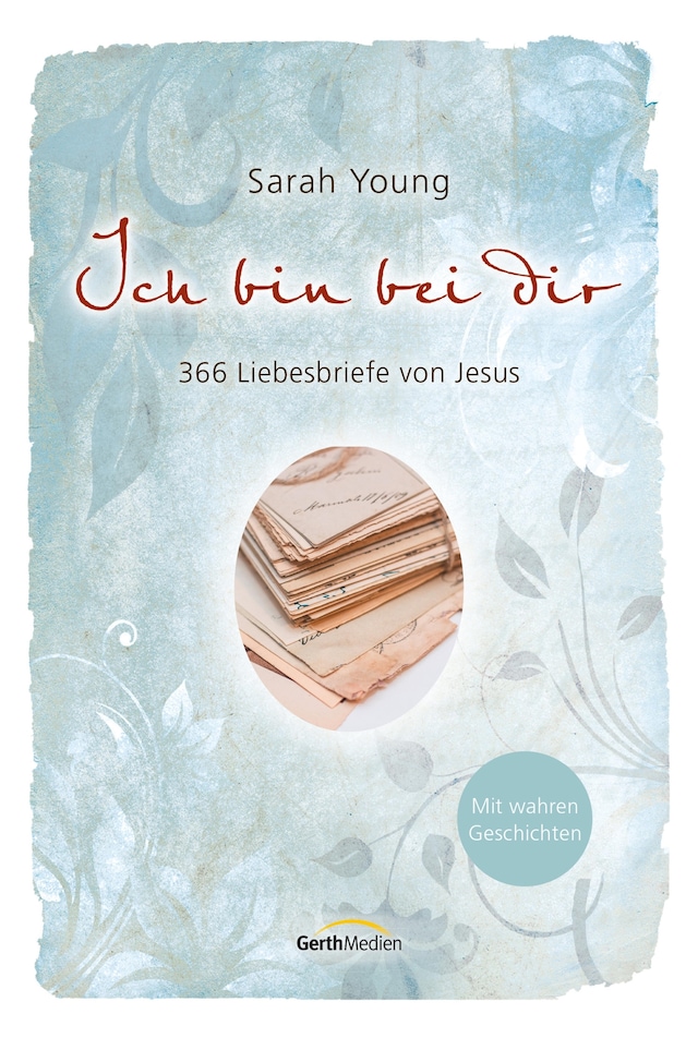 Book cover for Ich bin bei dir - Mit wahren Geschichten