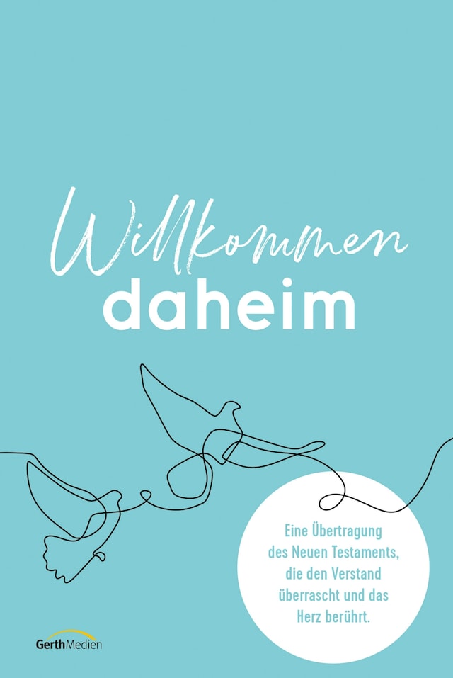 Book cover for Willkommen daheim (Bird Edition)