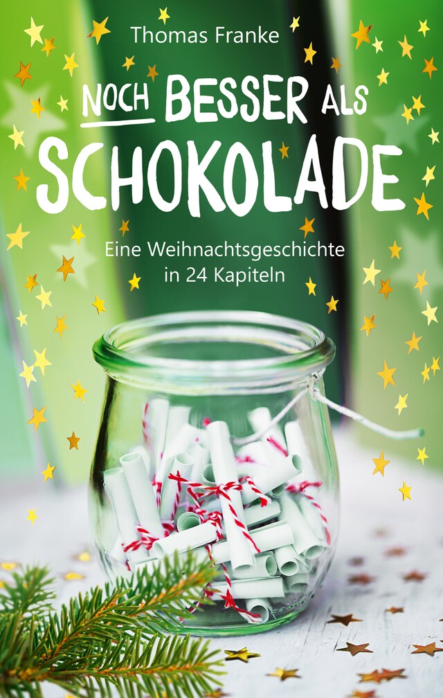 Okładka książki dla Noch besser als Schokolade