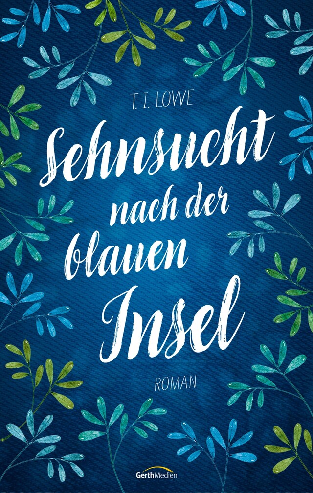 Book cover for Sehnsucht nach der blauen Insel