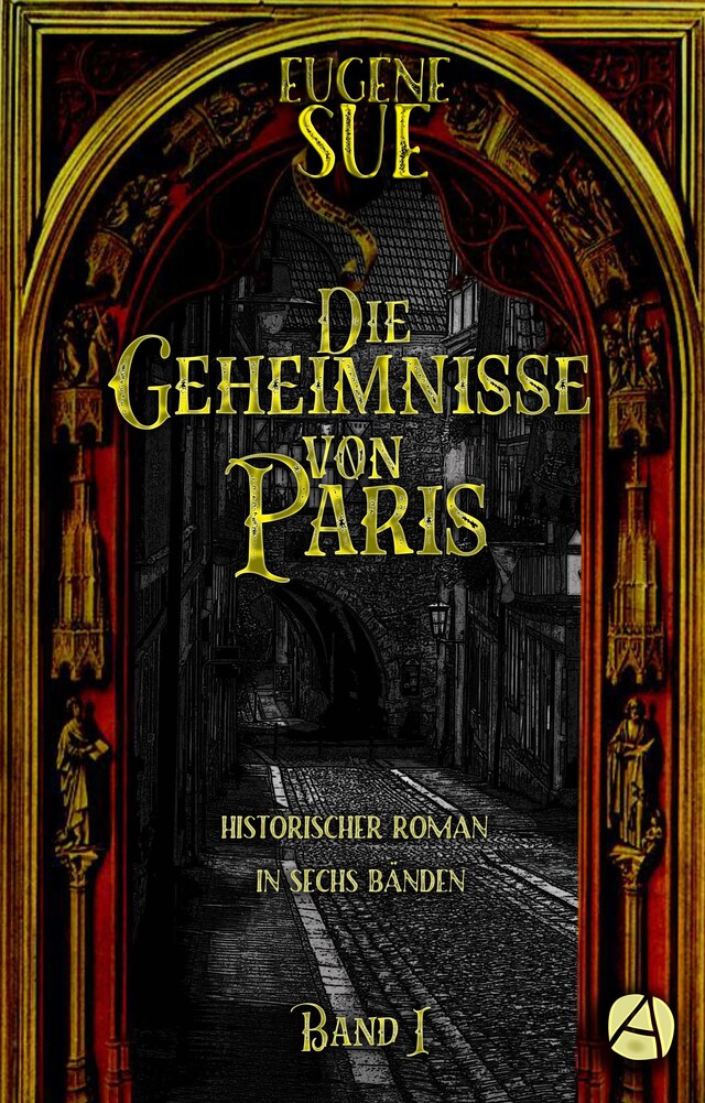 Book cover for Die Geheimnisse von Paris. Band I