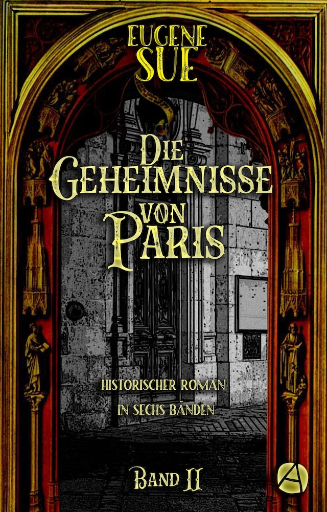 Book cover for Die Geheimnisse von Paris. Band II