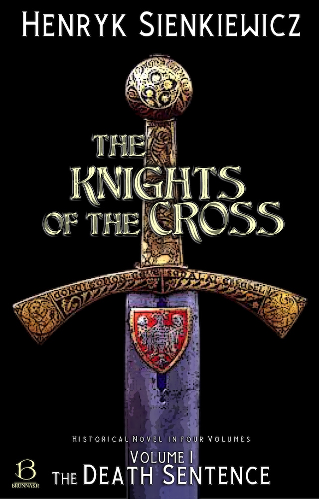 Book cover for The Knights of the Cross. Volume I