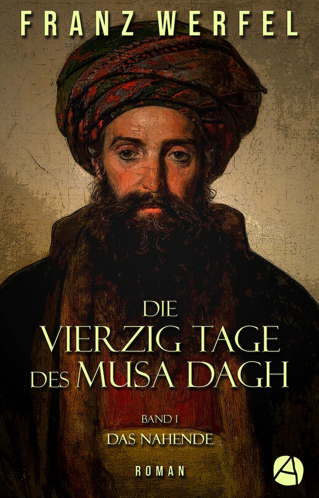 Buchcover für Die vierzig Tage des Musa Dagh. Band 1