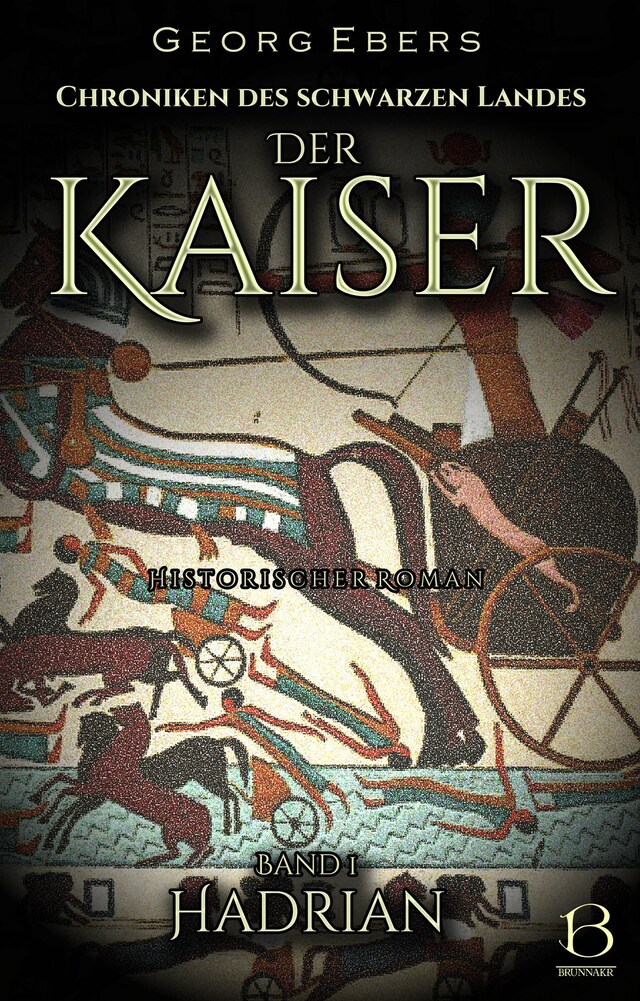 Buchcover für Der Kaiser. Historischer Roman. Band 1