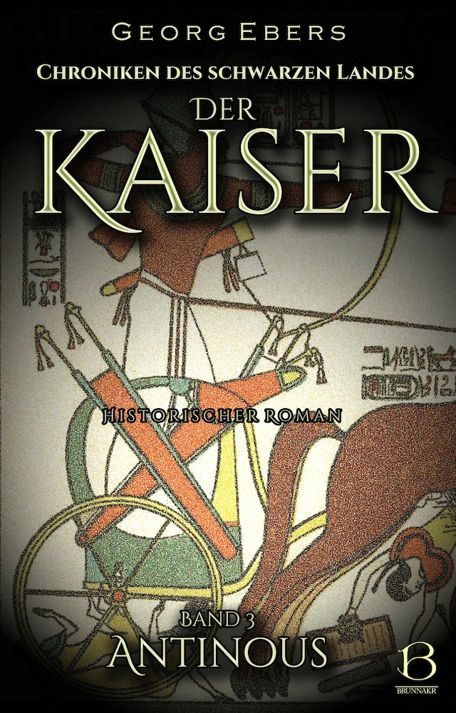 Book cover for Der Kaiser. Historischer Roman. Band 3