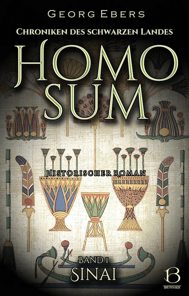 Homo sum. Historischer Roman. Band 1